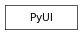 Inheritance diagram of PyUI