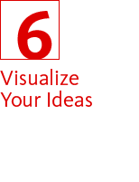 6. Visualize Your Ideas
