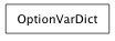 Inheritance diagram of OptionVarDict